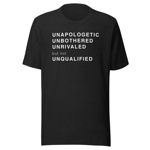 UnapologeticTshirt