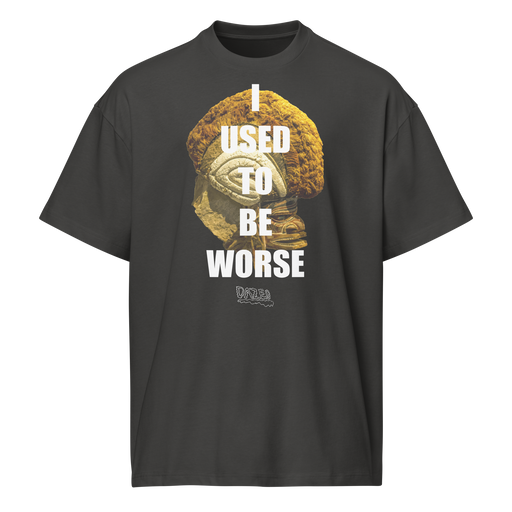 I USED TO BE WORSE - Dazed Not Confused