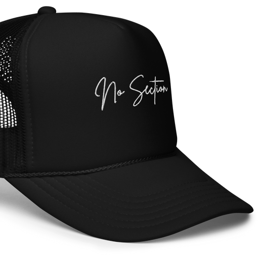 No Section Trucker Hat