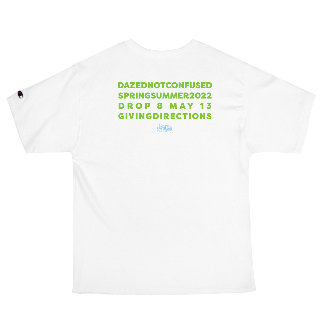 Giving Directions T Shirt - Dazed Not Confused