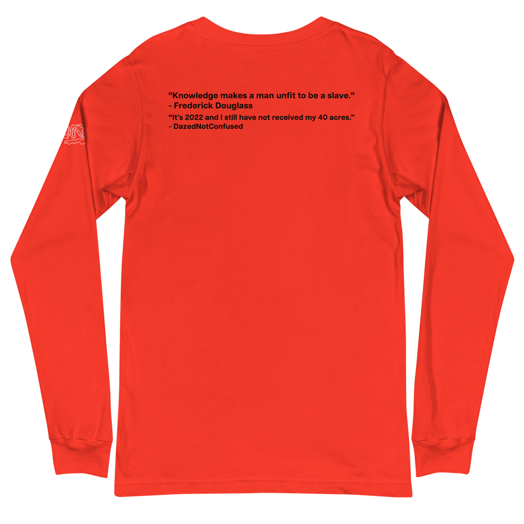 Juneteenth 2022 L/S TShirt - Dazed Not Confused