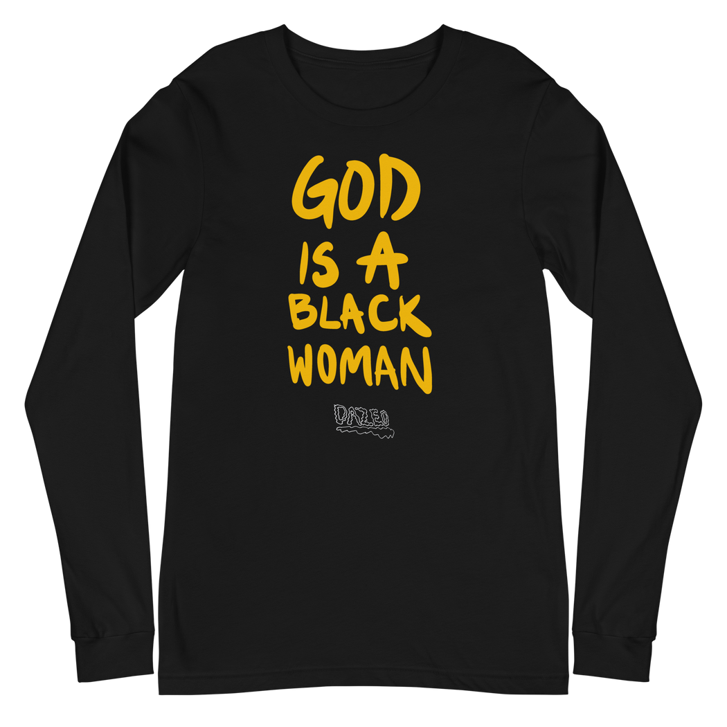 GODISABLACKWOMAN L/S T Shirt - Dazed Not Confused