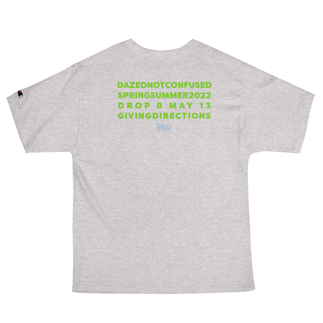 Giving Directions T Shirt - Dazed Not Confused